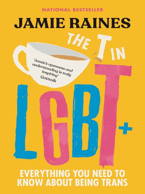 Title details for The T in LGBT by Jamie Raines - Wait list